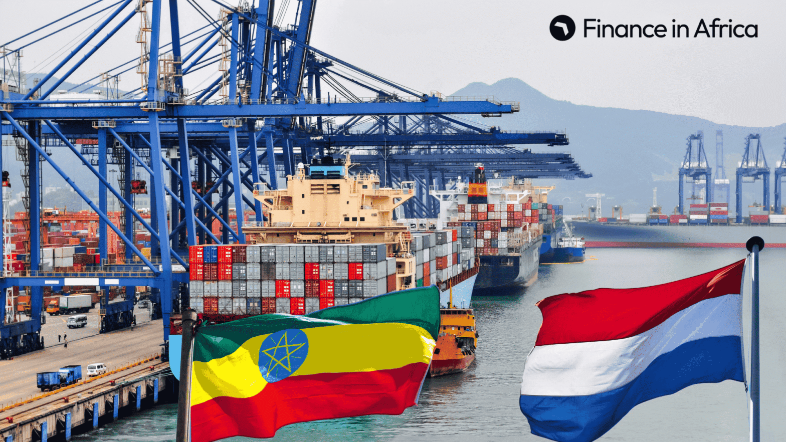 Ethiopia, Netherlands launch $50m dry port to derisk agro exports, tame FX pressure