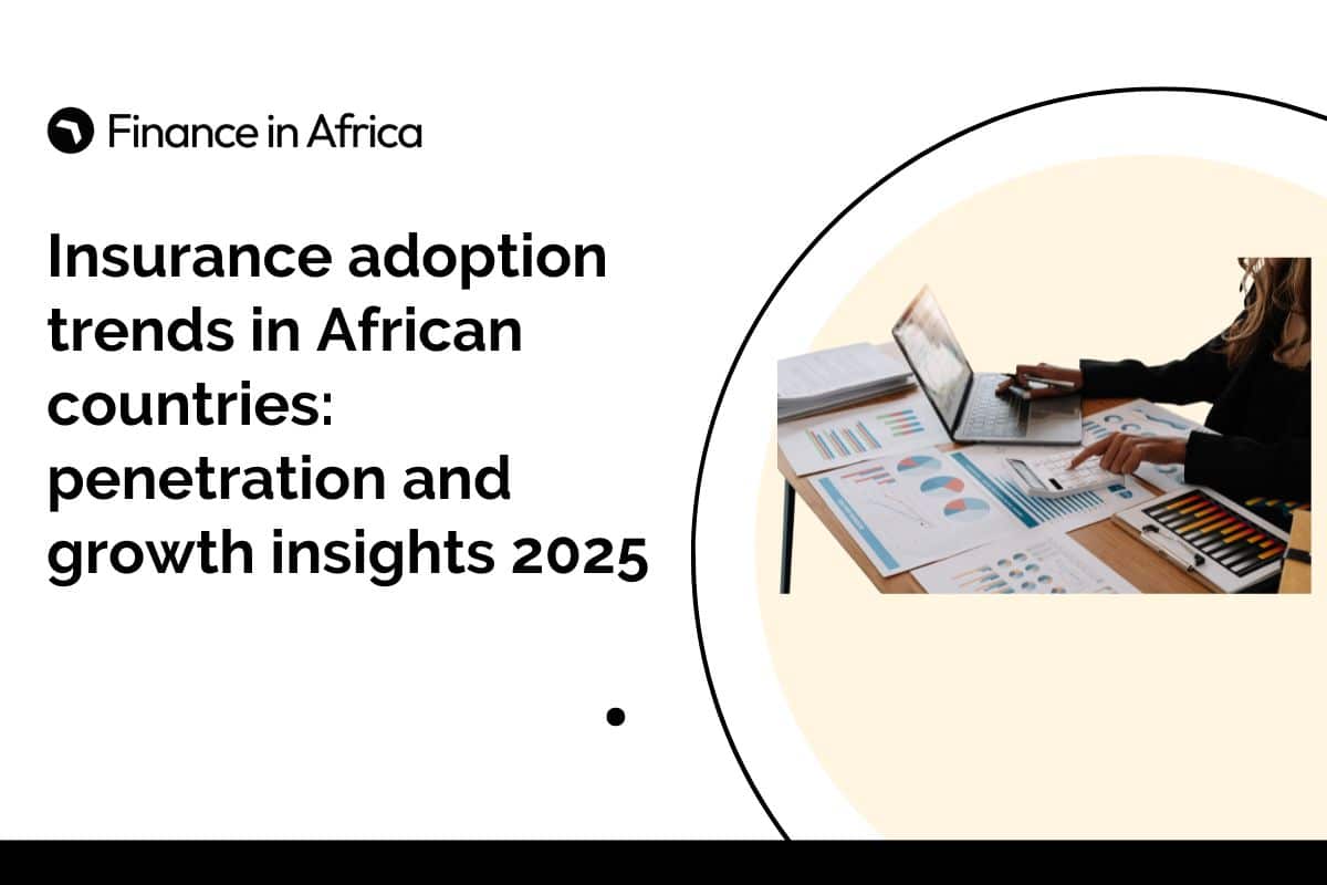 Insurance adoption trends in African countries: penetration and growth insights 2025
