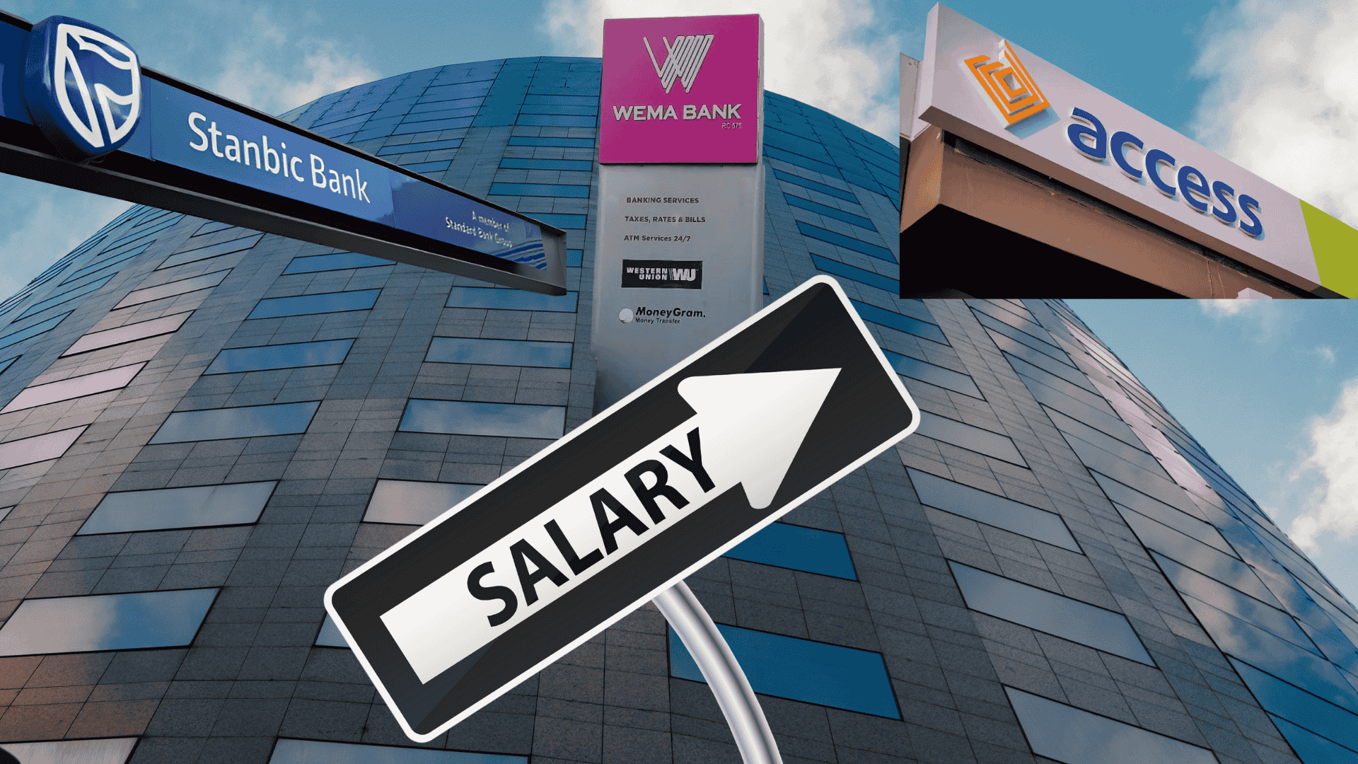 Stanbic, Wema, Access, Salary graphic. WIth building behind.